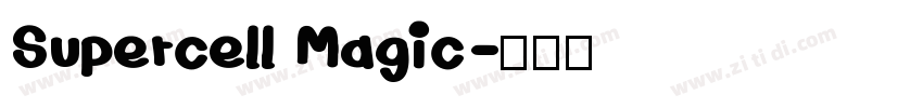 Supercell Magic字体转换